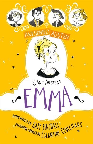 Produktbild: Awesomely Austen - Illustrated and Retold: Jane Austen's Emma