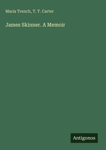 Produktbild: James Skinner. A Memoir