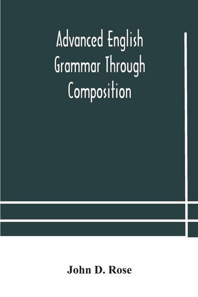 Produktbild: Advanced English Grammar Through Composition