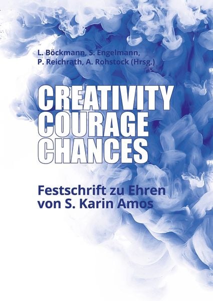 Produktbild: Creativity, Courage, Chances