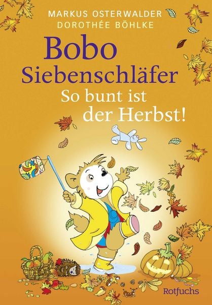 Produktbild: Bobo Siebenschl&auml;fer: So bunt ist der Herbst!
