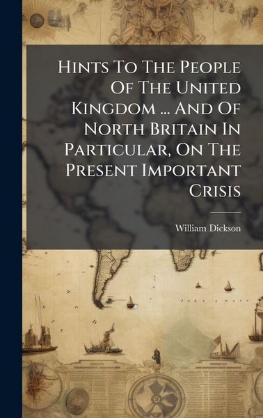 Produktbild: Hints To The People Of The United Kingdom ... And Of North Britain In Particular, On The Present Important Crisis
