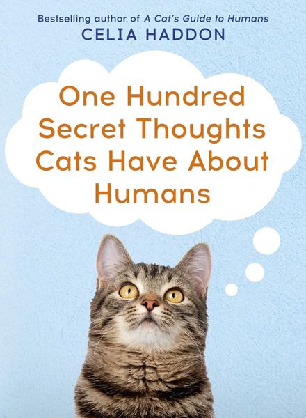 Produktbild: One Hundred Secret Thoughts Cats have about Humans