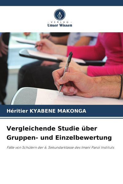 Produktbild: Vergleichende Studie &uuml;ber Gruppen- und Einzelbewertung