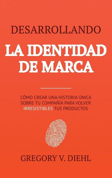 Produktbild: Brand Identity Breakthrough / Desarrollando la Identidad de Marca
