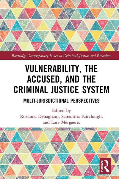 Produktbild: Vulnerability, the Accused, and the Criminal Justice System