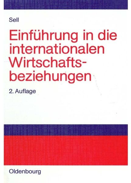 Produktbild: Einf&uuml;hrung in die internationalen Wirtschaftsbeziehungen