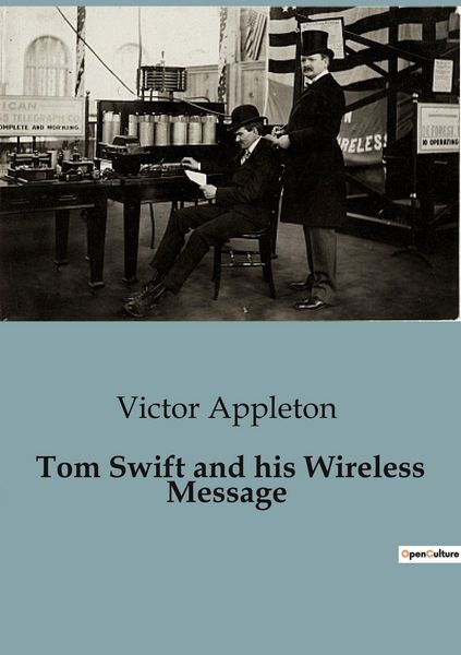 Produktbild: Tom Swift and his Wireless Message