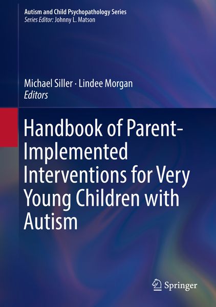 Produktbild: Handbook of Parent-Implemented Interventions for Very Young Children with Autism