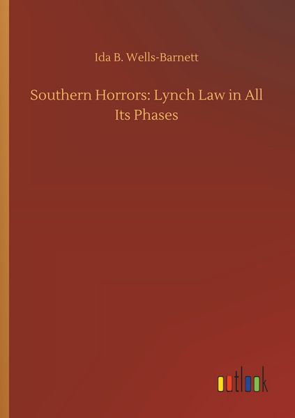 Produktbild: Southern Horrors: Lynch Law in All Its Phases