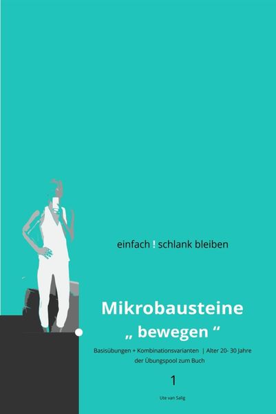 Produktbild: Einfach ! schlank bleiben - Mikrobausteine "bewegen" 1