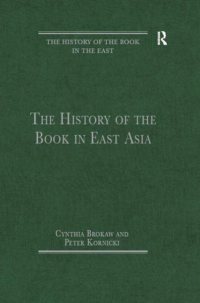 Produktbild: The History of the Book in East Asia