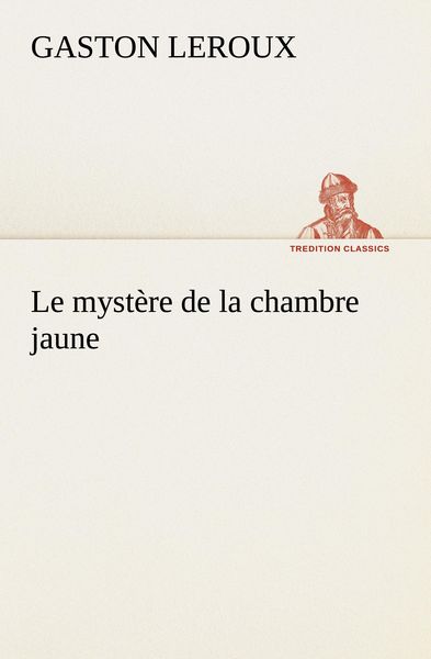 Produktbild: Le myst&egrave;re de la chambre jaune