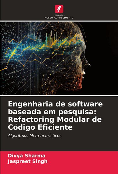 Produktbild: Engenharia de software baseada em pesquisa: Refactoring Modular de C&oacute;digo Eficiente
