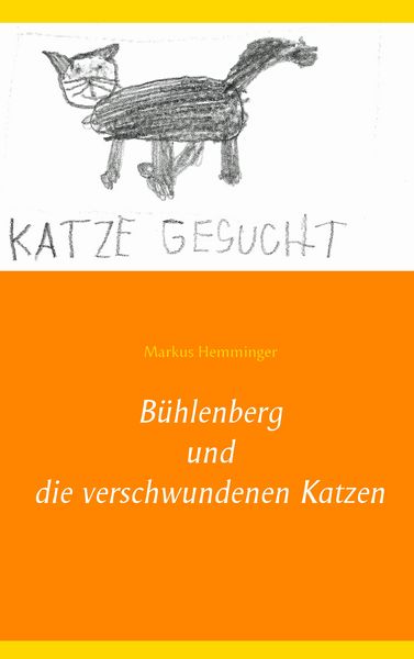 Produktbild: B&uuml;hlenberg und die verschwundenen Katzen