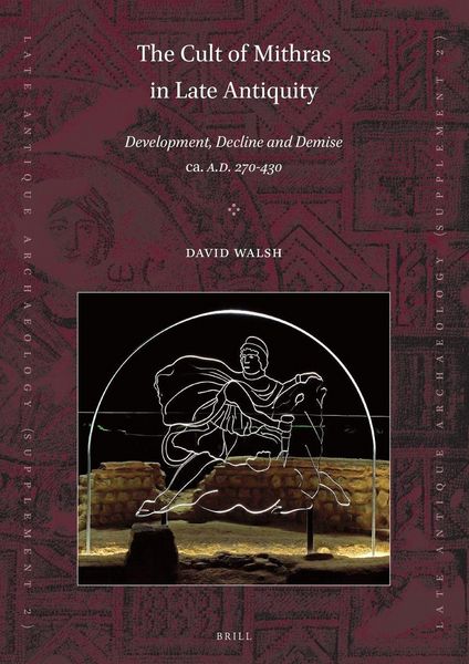 Produktbild: The Cult of Mithras in Late Antiquity