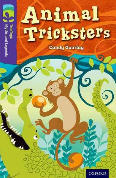 Produktbild: Oxford Reading Tree TreeTops Myths and Legends: Level 11: Animal Tricksters