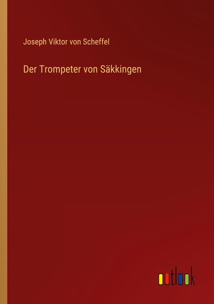 Produktbild: Der Trompeter von S&auml;kkingen