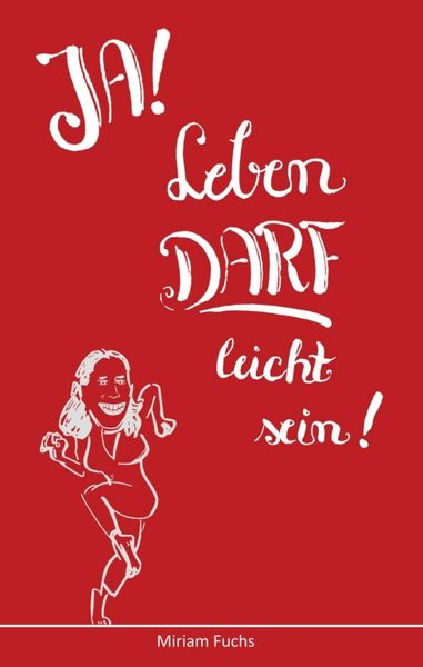 Produktbild: JA! Leben DARF leicht sein!