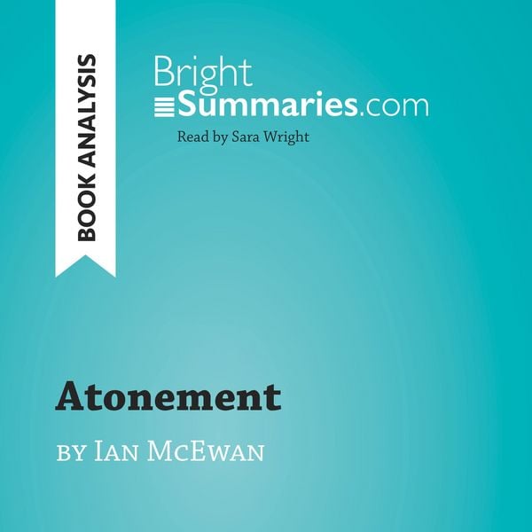 Atonement by Ian McEwan (Book Analysis)