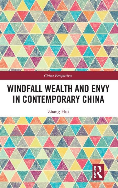 Produktbild: Windfall Wealth and Envy in Contemporary China