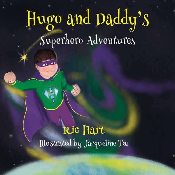Produktbild: Hugo And Daddy's Superhero Adventures