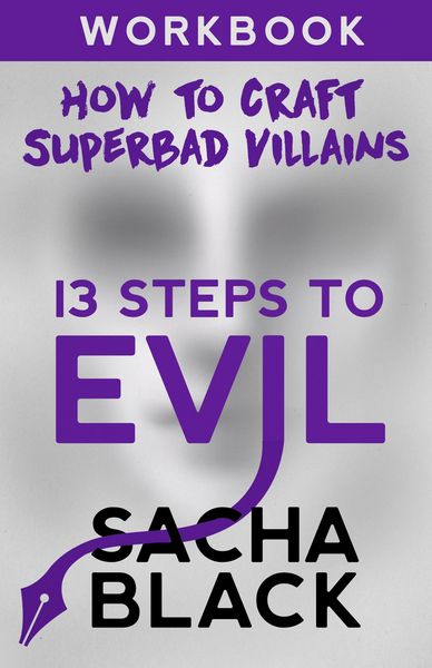 Produktbild: 13 Steps To Evil - How To Craft A Superbad Villain Workbook