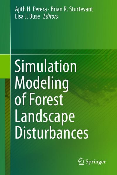 Produktbild: Simulation Modeling of Forest Landscape Disturbances