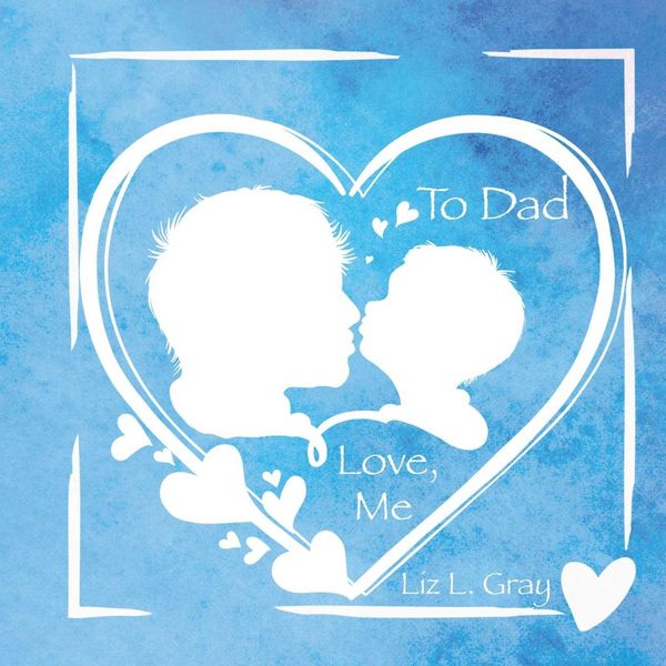 Produktbild: To Dad, Love, Me
