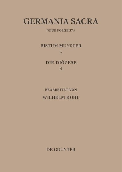 Produktbild: Die Bist&uuml;mer der Kirchenprovinz K&ouml;ln. Das Bistum M&uuml;nster 7,4: Die Di&ouml;zese