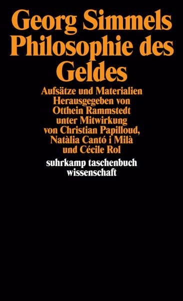 Georg Simmels ' Philosophie des Geldes'; Taschenbuch von Otthein Rammstedt, Suhrkamp, 978-3-518-29184-9