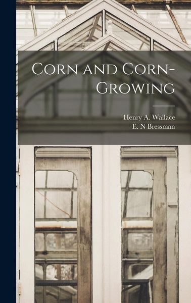 Produktbild: Corn and Corn-growing
