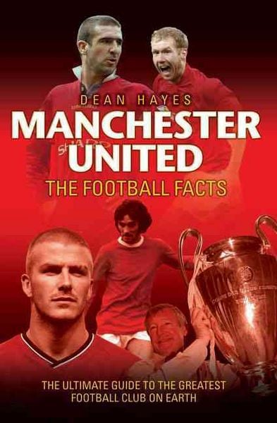 Produktbild: Hayes, D: Manchester United Football Facts