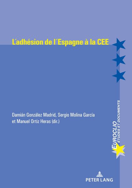 Produktbild: L'adh&eacute;sion de l'Espagne &agrave; la CEE (1977-1986)