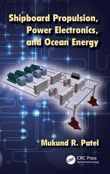 Produktbild: Shipboard Propulsion, Power Electronics, and Ocean Energy