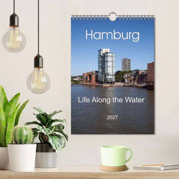 Produktbild: Hamburg - Life Along the Water (Wall Calendar 2027 DIN A4 portrait), CALVENDO 12 Month Wall Calendar