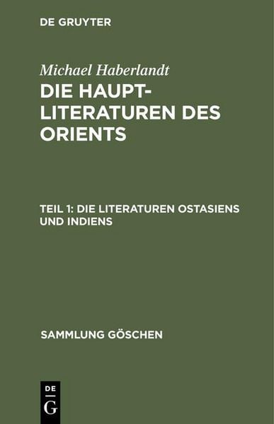 Produktbild: Die Literaturen Ostasiens und Indiens