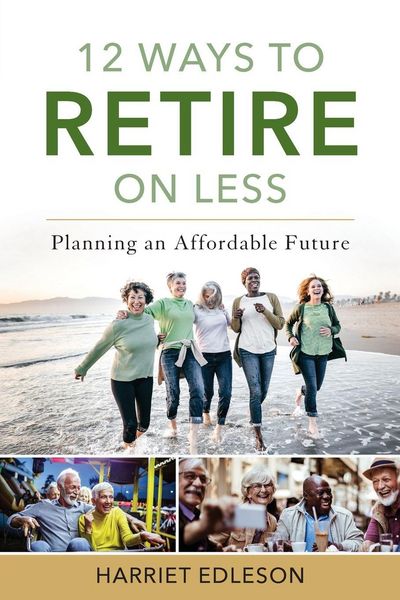 Produktbild: 12 Ways to Retire on Less