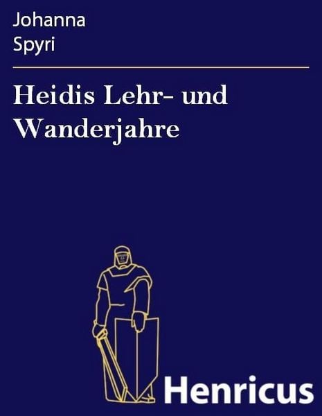 Produktbild: Heidis Lehr- und Wanderjahre