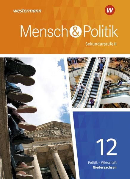 Produktbild: Mensch und Politik SII 12. Schulbuch. Qualifikationsphase. Niedersachsen