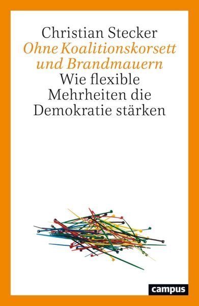 Produktbild: Ohne Koalitionskorsett und Brandmauern
