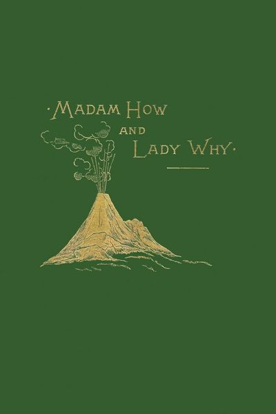 Produktbild: Madam How and Lady Why (Yesterday's Classics)