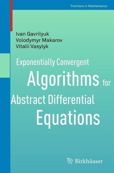Produktbild: Exponentially Convergent Algorithms for Abstract Differential Equations