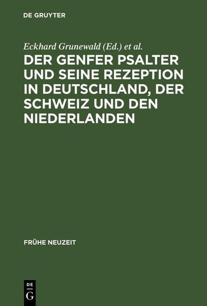 Produktbild: Der Genfer Psalter und seine Rezeption in Deutschland, der Schweiz und den Niederlanden