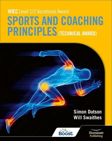 Produktbild: WJEC Level 1/2 Vocational Award Sports and Coaching Principles (Technical Award) - Student Book
