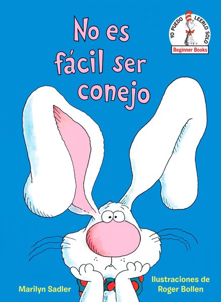 Produktbild: No Es F&aacute;cil Ser Conejo (It's Not Easy Being a Bunny Spanish Edition)