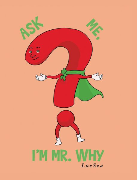 Produktbild: Ask Me, I'm Mr. Why