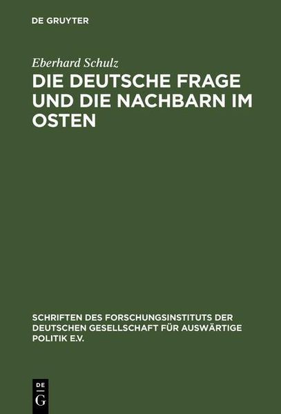Produktbild: Die Deutsche Frage und die Nachbarn im Osten