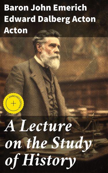 Produktbild: A Lecture on the Study of History
