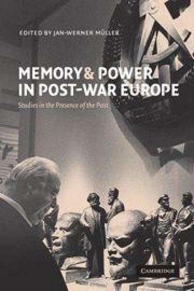 Produktbild: Memory and Power in Post-War Europe